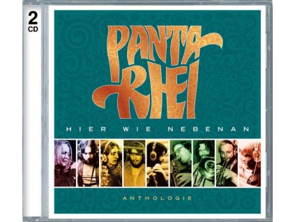 Panta Rhei - Anthologie: Hier wie nebenan (CD)