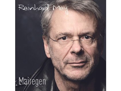 Reinhard Mey - Mairegen (CD)