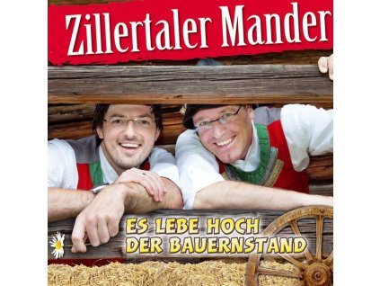 Zillertaler Mander - Es lebe hoch der Bauernstand (CD)