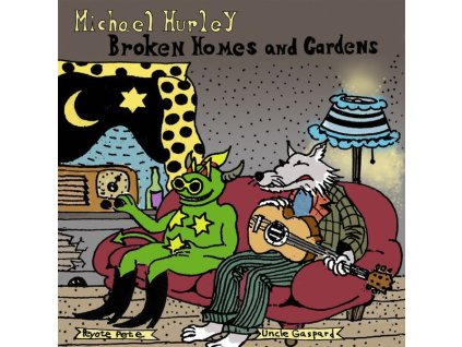 Michael Hurley - Broken Homes And Gardens (CD)
