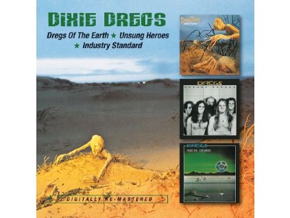 The Dixie Dregs - Dregs Of The Earth / UnsungHeroes / Industry Standard (CD)