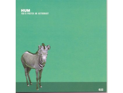 Hum (Alternative Rock) - Youd Prefer An Astronaut (CD)