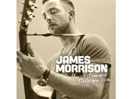 James Morrison (Singer/Songwriter) - You're Stronger Than You Know (CD)