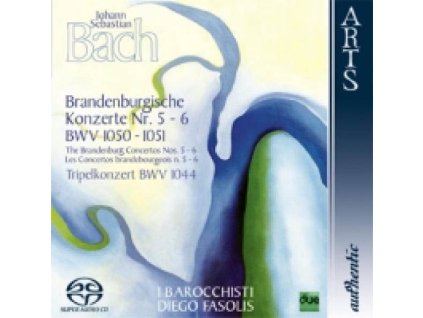 Johann Sebastian Bach (1685-1750) - Brandenburgische Konzerte Nr.5 & 6 (SACD)