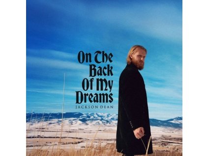 Jackson Dean - On The Back Of My Dreams (CD)