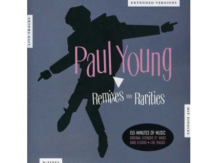 Paul Young - Remixes And Rarities (CD)
