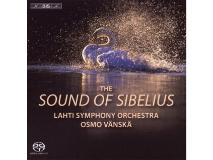 Jean Sibelius (1865-1957) - Orchesterwerke "The Sound of Sibelius (SACD)