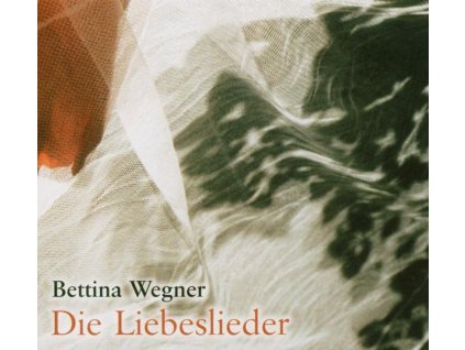 Bettina Wegner - Die Liebeslieder (CD)