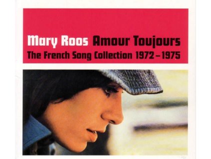 Mary Roos - Amour Toujours: The French Song Collection 1972 - 1975 (CD)
