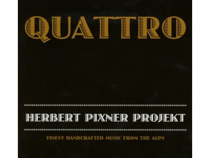 Herbert Pixner - Quattro (CD)