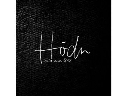 Seiler und Speer - Hödn (CD)