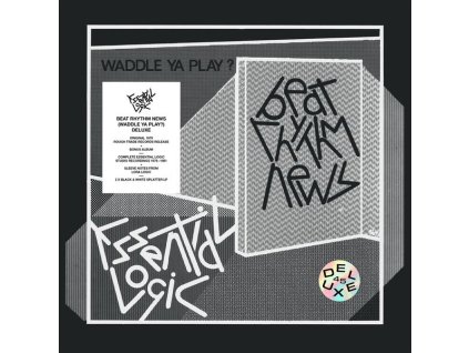 Essential Logic - Beat Rhythm News (Waddle Ya Play?) (Deluxe Edition) (CD)