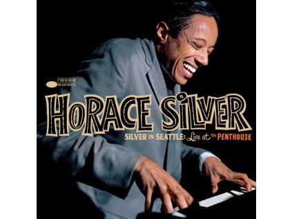 Horace Silver (1933-2014) - Silver In Seattle: Live At The Penthouse (CD)