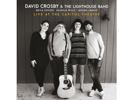 David Crosby - Live At The Capitol Theatre 2018 (CD)