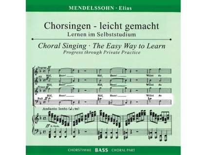 Chorsingen leicht gemacht - Felix Mendelssohn: Elias (Bass) (CD)