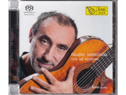Fausto Mesolella (1953-2017) - Live Ad Alcatraz 2013 (SACD)