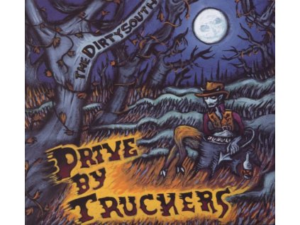 Drive-By Truckers - Dirty South (CD)