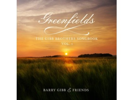 Barry Gibb - Greenfields: The Gibb Brothers' Songbook Vol. 1 (CD)