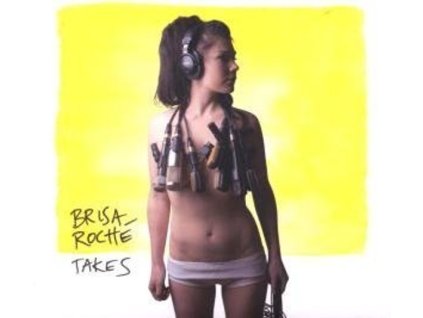 Brisa Roché - Takes (CD)