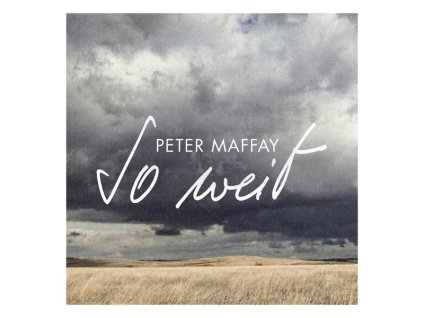 Peter Maffay - So weit (CD)