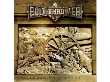 Bolt Thrower - Those Once Loyal (CD)