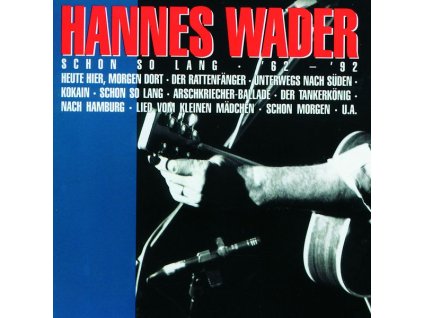 Hannes Wader - Schon so lang '62 - '92 (CD)