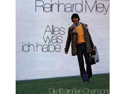 Reinhard Mey - Alles was ich habe (CD)