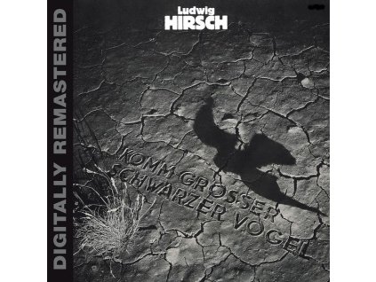 Ludwig Hirsch - Komm großer schwarzer Vogel (CD)