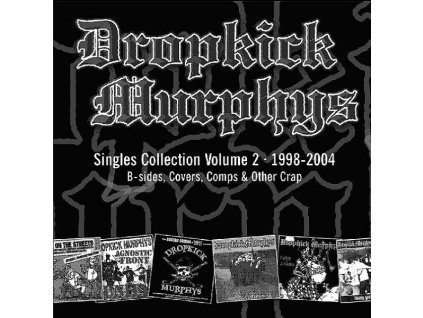 Dropkick Murphys - Singles Collection Vol. 2 (CD)