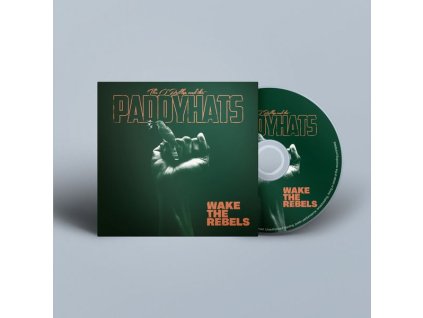 The O'Reillys & The Paddyhats - Wake The Rebels (CD)
