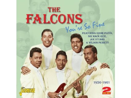The Falcons - You're So Fine 1956-61 (CD)