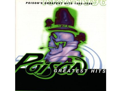 Poison - Poison's Greatest Hits 1986 - 1996 (CD)