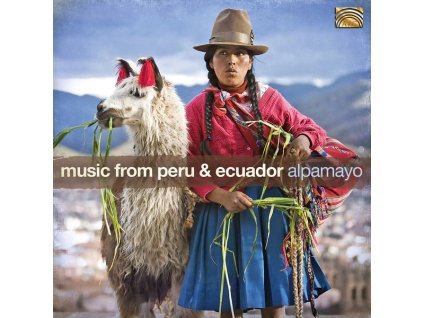 Music From Peru & Ecuador (CD)