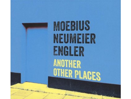Moebius / Neumeier / Engler - Another Other Places (CD)