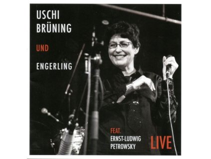 Uschi Brüning & Engerling - Live 2016 (CD)