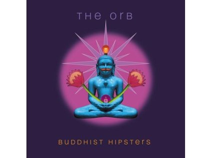 The Orb - Buddhist Hipsters (CD)