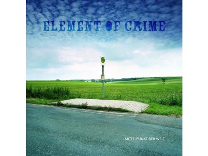 Element Of Crime - Mittelpunkt der Welt (CD)