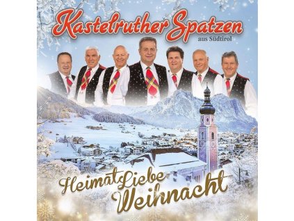 Kastelruther Spatzen - HeimatLiebe Weihnacht (CD)