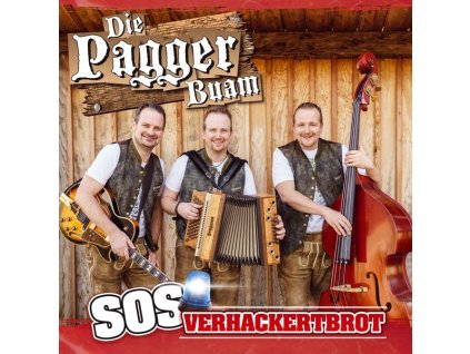 Die Pagger Buam - SOS Verhackertbrot (CD)