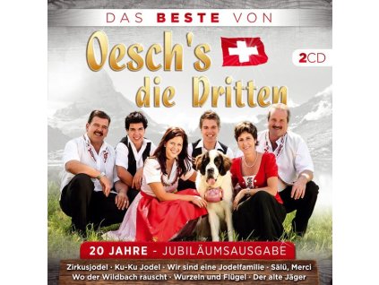 Oesch's die Dritten - Das Beste von Oeschs Die Dritten: 20 Jahre (CD)