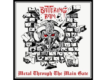 Battering Ram - Metal Through The Main Gate (CD)
