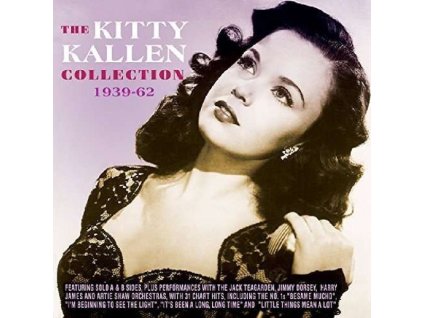 Kitty Kallen - The Kitty Kallen Collection 1939 - 1962 (CD)