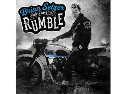 Brian Setzer - Gotta Have The Rumble (CD)