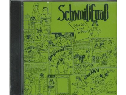 Schwoißfuaß - Oinr isch emmr dr Arsch (CD)