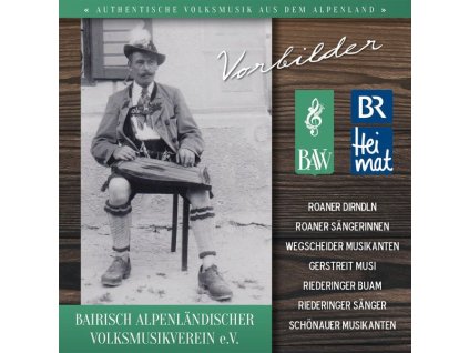 BR-Heimat: Vorbilder (CD)