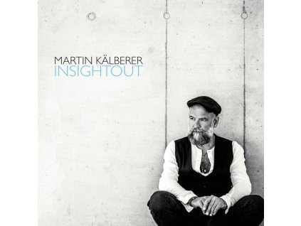 Martin Kälberer - Insightout (CD)