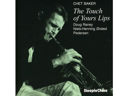 Chet Baker (1929-1988) - The Touch Of Your Lips (CD)