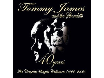 Tommy James - 40 Years: The Complete Singles Collection (1966-2006) (CD)