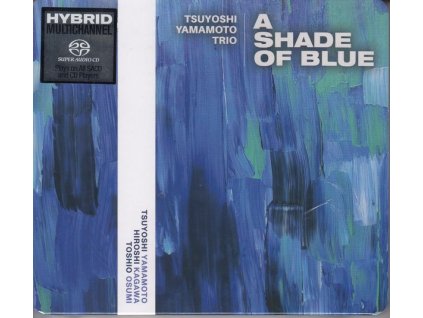 Tsuyoshi Yamamoto - A Shade Of Blue (Hybrid-SACD) (SACD)