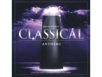 Various - Simply The Best Classical Anthems CD